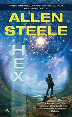 Hex by Allen M. Steele