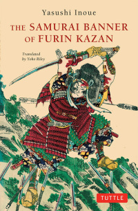 Samurai Banner of Furin Kazan by Yasushi Inoue