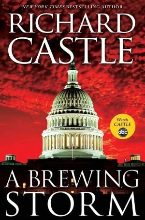 A Brewing Storm by Richard Castle