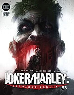 Joker/Harley: Criminal Sanity (2019-) #3 by Mico Suayan, Francesco Mattina, Annette Kwok, Kami Garcia, Jason Badower