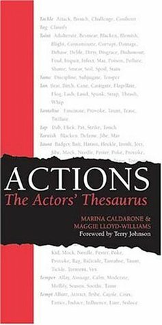 Actions: The Actors' Thesaurus by Maggie Lloyd-Williams, Marina Caldarone