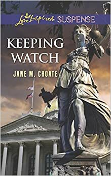 Keeping Watch by Jane M. Choate