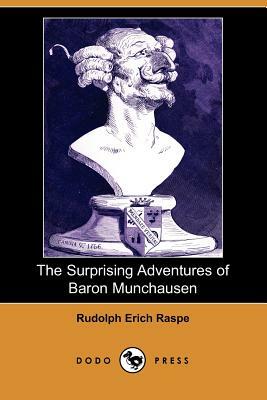 The Surprising Adventures of Baron Munchausen (Dodo Press) by Rudolph Erich Raspe