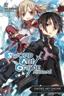 Sword Art Online 2: Aincrad (Light Novel) by Reki Kawahara
