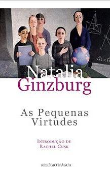 As Pequenas Virtudes  by Natalia Ginzburg