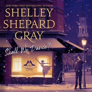 Shall We Dance? by Shelley Shepard Gray