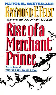 Rise of a Merchant Prince by Raymond E. Feist