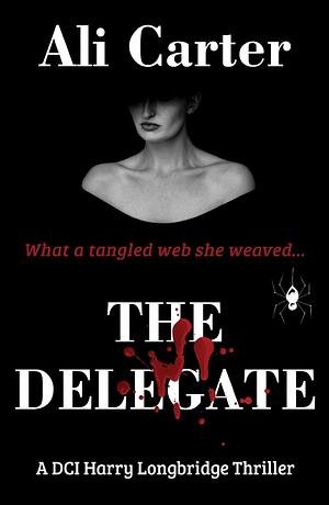 The Delegate by Ali Carter