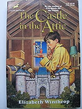 The Castle in the Attic by Elizabeth Winthrop