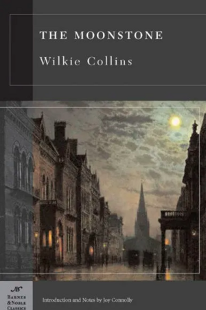 The Moonstone by Wilkie Collins