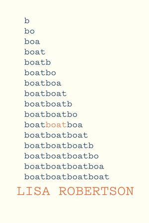 Boat by Lisa Robertson