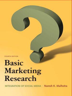 Basic Marketing Research by Naresh Malhotra