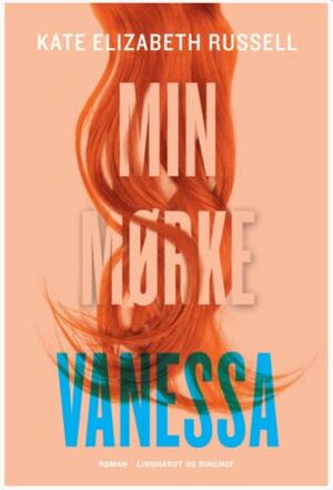 Min Mørke Vanessa by Kate Elizabeth Russell, Karsten Nielsen