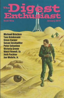 The Digest Enthusiast #9: Explore the World of Digest Magazines. by Steve Carper, Michael Bracken, Tom Brinkmann