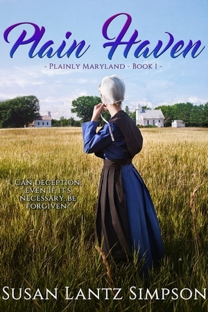 Plain Haven by Susan Lantz Simpson