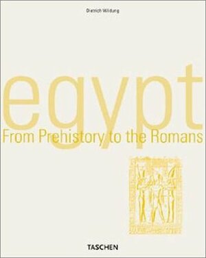 Egypt: From Prehistory to the Romans by Henri Stierlin, Dietrich Wildung, Anne Stierlin