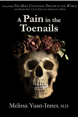 A Pain in the Toenails by Melissa Yuan-Innes