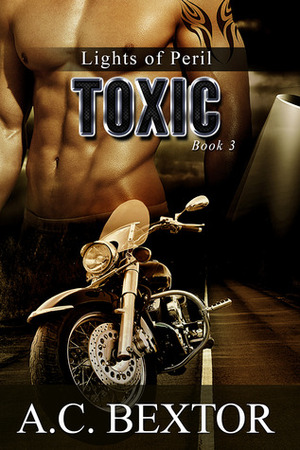 Toxic by A.C. Bextor