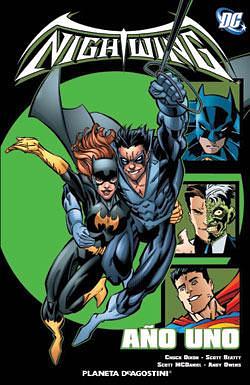 Nightwing: Año Uno by Chuck Dixon, Chuck Dixon, Scott McDaniel, Scott Beatty