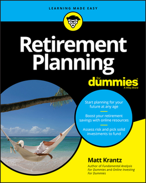 Retirement Planning for Dummies by Matthew Krantz