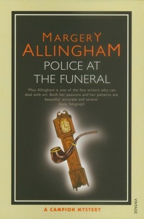 Police at the Funeral by Margery Allingham