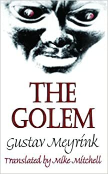 The Golem by Gustav Meyrink