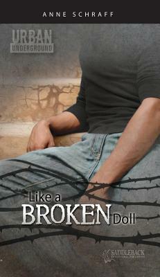 Like a Broken Doll by Anne Schraff
