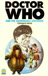 Doctor Who and the Abominable Snowmen by Terrance Dicks