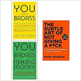 You are a badass jen sincero, at making money, subtle art of not giving a fck hardcover 3 books collection set by Jen Sincero, Mark Manson