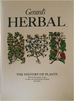 Gerards Herbal: The History of Plants by Marcus Woodward, John Gerard, John Gerard