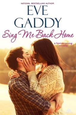 Sing Me Back Home by Eve Gaddy