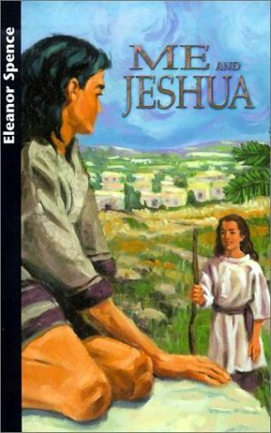 Me And Jeshua by Eleanor Spence