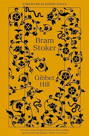 Gibbet Hill by Bram Stoker