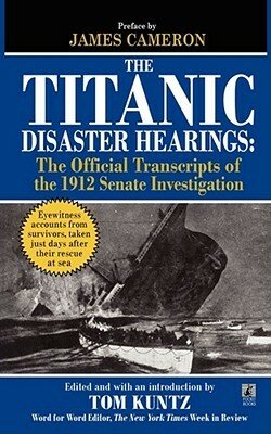 The Titanic Disaster Hearings by 