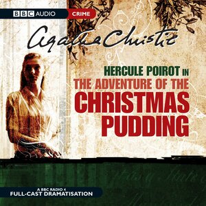 The Adventure of the Christmas Pudding by Agatha Christie