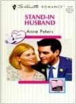 Stand In Husband by Anne Peters