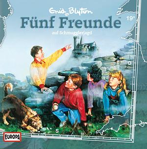 Fünf Freunde auf Schmugglerjagd by Enid Blyton