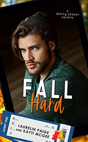Fall Hard by Laurelin Paige