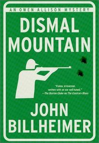 Dismal Mountain: by John Billheimer