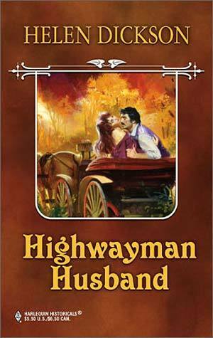 Highwayman Husband by Helen Dickson