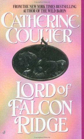 Lord of Falcon Ridge by Catherine Coulter