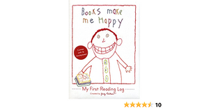 Books Make Me Happy: My First Reading Log With 16 Bookplates by Judy Pelikan