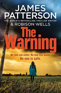 The Warning by James Patterson