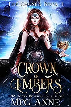 Crown of Embers by Meg Anne