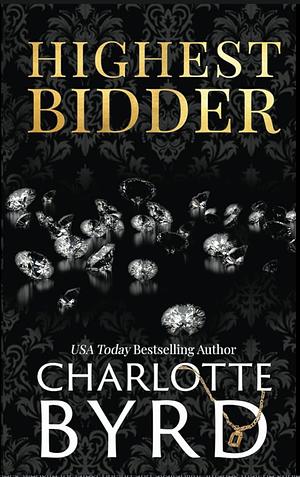 Highest Bidder by Charlotte Byrd