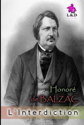 L'Interdiction by Honoré de Balzac