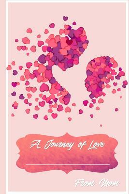 A Journey Of Love From Mom by Rachel Tang