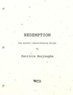 Redemption by Patricia Burroughs