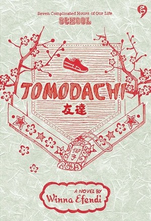 Tomodachi by Winna Efendi