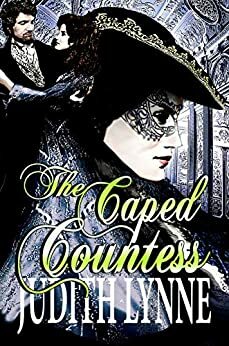 The Caped Countess by Judith Lynne, Judith Lynne